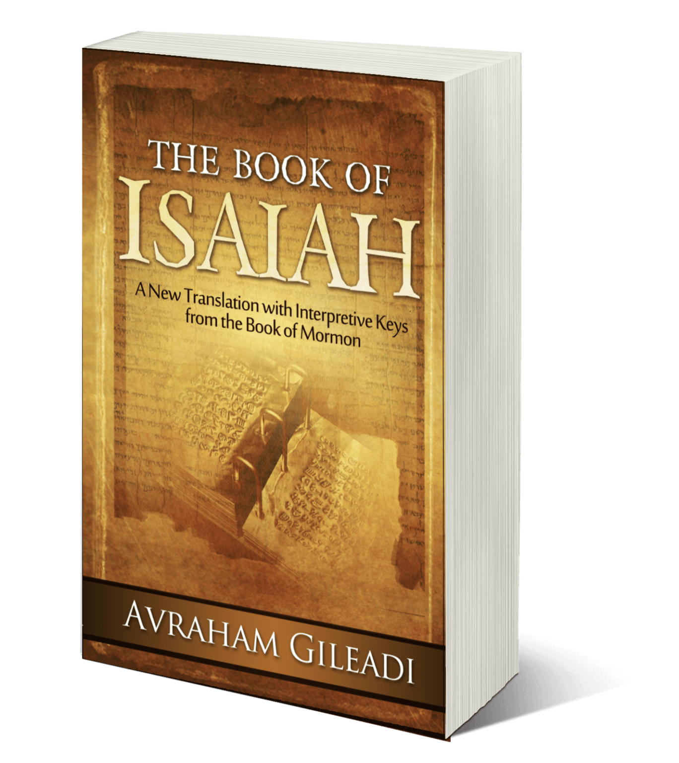 The Book Of Isaiah A New Translation With Interpretive Keys From The 